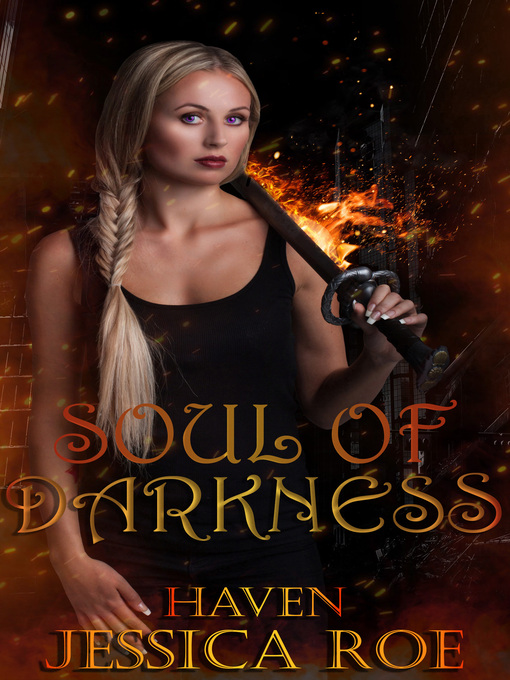 Title details for Soul of Darkness by Jessica Roe - Available
